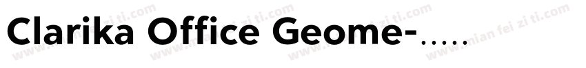 Clarika Office Geome字体转换